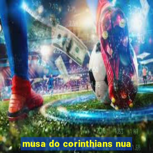 musa do corinthians nua